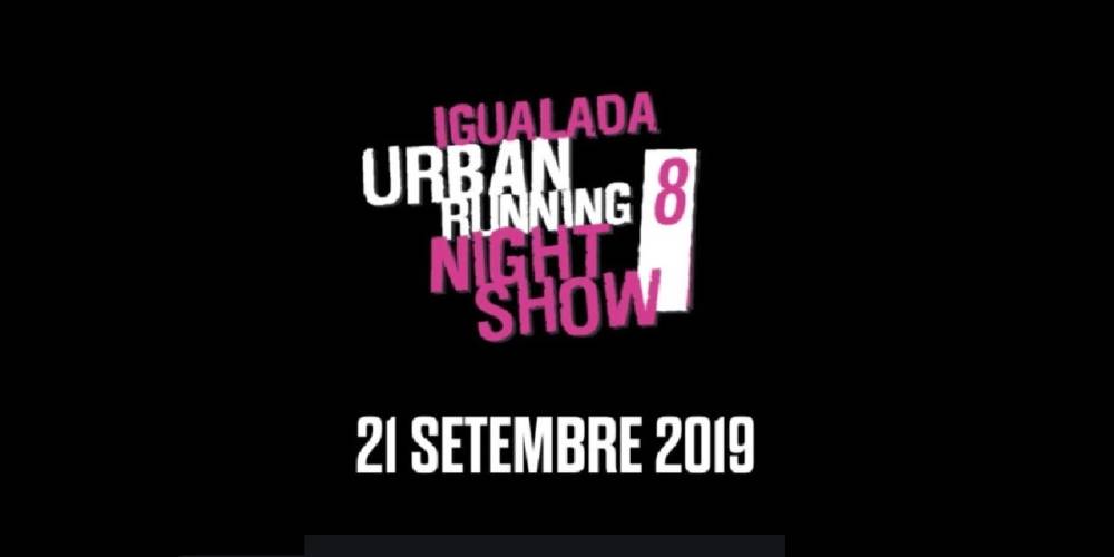 Igualada Urban Running Night Show